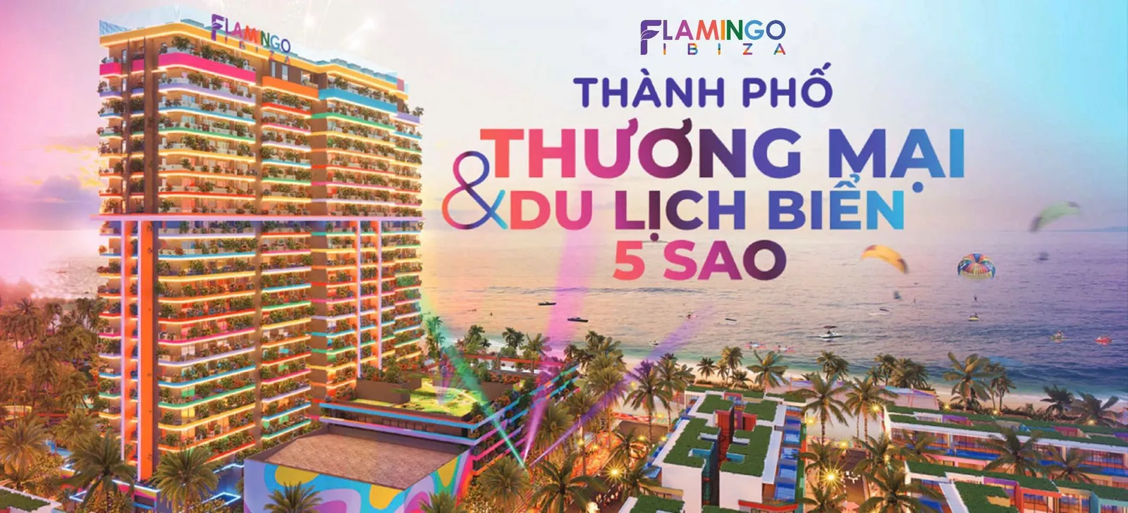 IBIZA PARTY RESORT - FLAMINGO HẢI TIẾN