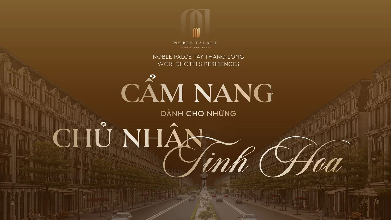 Noble Palace - Tây Thăng Long
